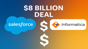 Salesforce Informatica deal